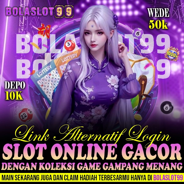 BOLASLOT99 - Situs Slot Online Gampang Menang Terbaru Min 10k 